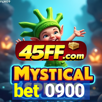 bet 0900